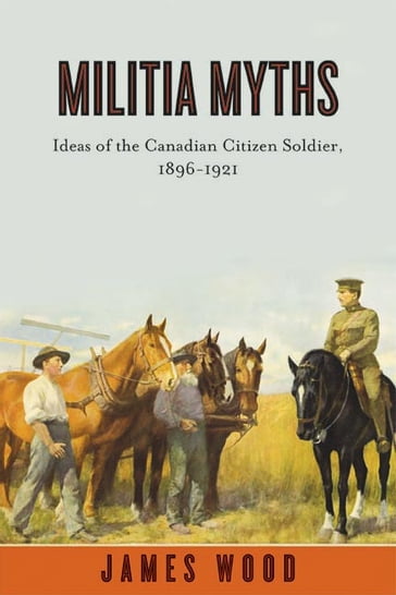 Militia Myths - James Wood