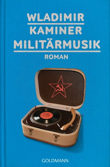 Militärmusik - Wladimir Kaminer