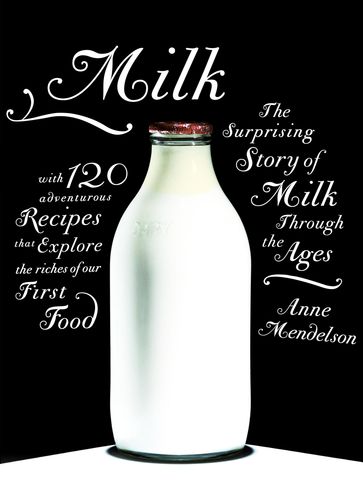 Milk - Anne Mendelson