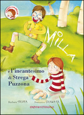 Milla e l incantesimo di Strega Puzzona