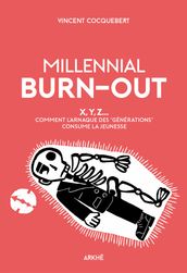 Millennial Burn-Out