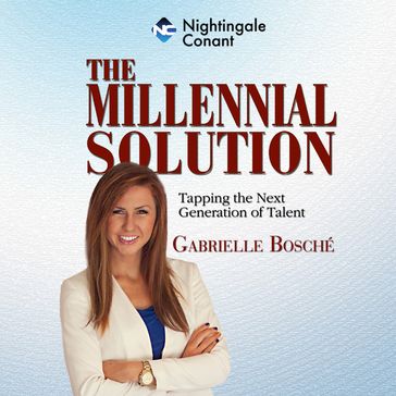 Millennial Solution, The - Gabrielle Bosché