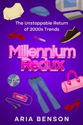 Millennium Redux