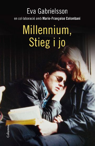 Millennium, Stieg i jo - Eva Gabrielsson