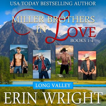 Miller Brothers in Love - Erin Wright