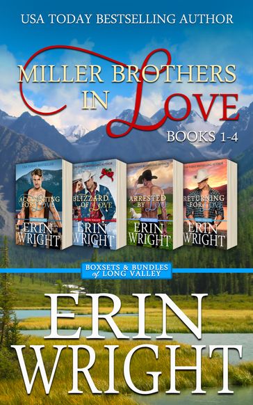 Miller Brothers in Love - Erin Wright