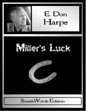 Miller s Luck