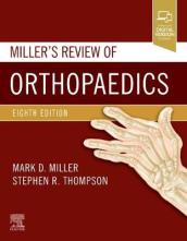 Miller s Review of Orthopaedics