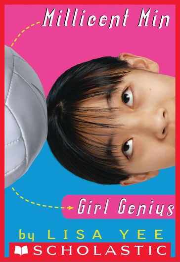 Millicent Min, Girl Genius (The Millicent Min Trilogy, Book 1) - Lisa Yee