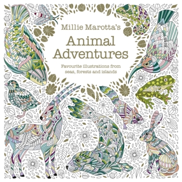 Millie Marotta's Animal Adventures - Millie Marotta
