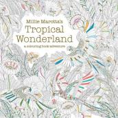 Millie Marotta s Tropical Wonderland