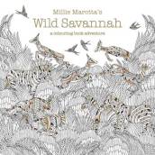 Millie Marotta s Wild Savannah