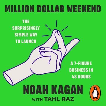 Million Dollar Weekend - Noah Kagan