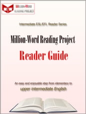 Million-Word Reading Project Reader Guide