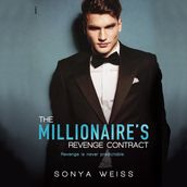 Millionaire s Revenge Contract, The
