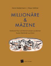 Millionäre & Mäzene