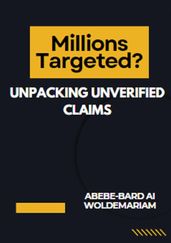 Millions Targeted? Unpacking Unverified Claims