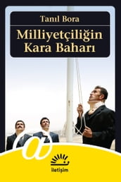 Milliyetçiliin Kara Bahar