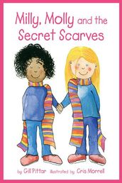 Milly, Molly and the Secret Scarves