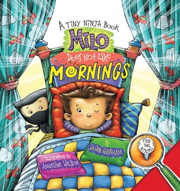Milo Does Not Like Mornings - Sasha Graham