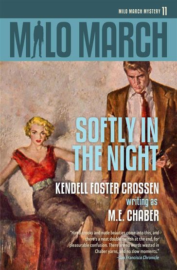 Milo March #11 - Kendell Foster Crossen - M.E. Chaber