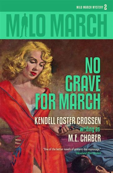 Milo March #2 - Kendell Foster Crossen - M.E. Chaber