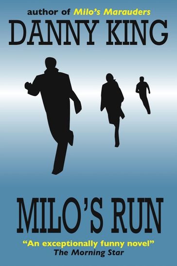 Milo's Run - Danny King