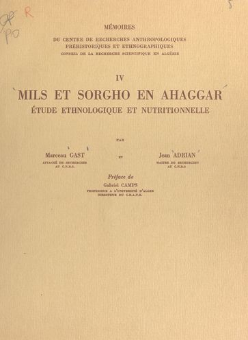 Mils et sorgho en Ahaggar - Jean Adrian - Marceau Gast