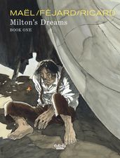 Milton s Dreams: Book One