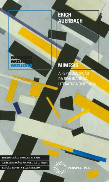 Mimesis: A Representação da Realidade na Literatura Ocidental - Erich Auerbach
