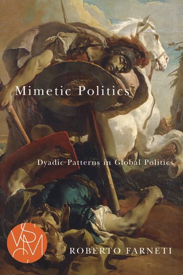 Mimetic Politics - Roberto Farneti