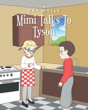 Mimi Talks To Tyson