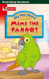 Mimi The Parrot