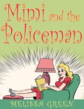 Mimi and the Policeman