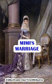 Mimi s Marriage