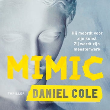 Mimic - Daniel Cole
