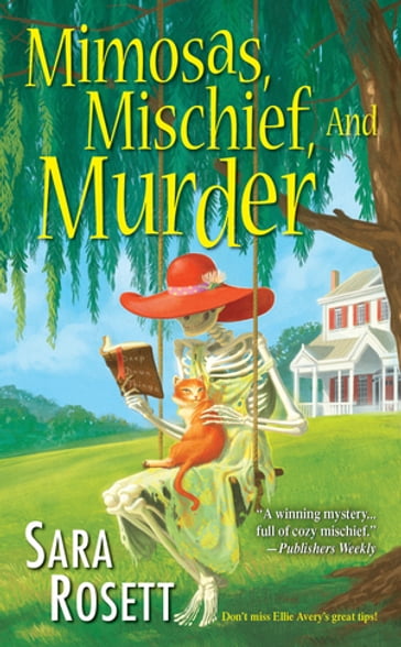 Mimosas, Mischief, and Murder - Sara Rosett