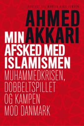 Min afsked med islamismen