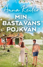 Min bästa väns pojkvän