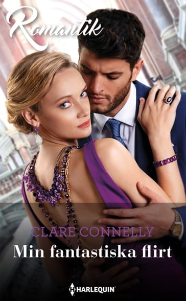 Min fantastiska flirt - Clare Connelly