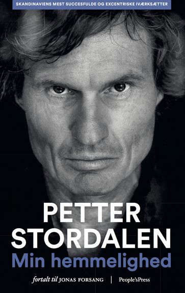 Min hemmelighed - Petter Stordalen