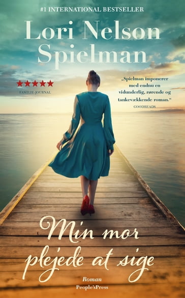 Min mor plejede at sige - Lori Nelson Spielman