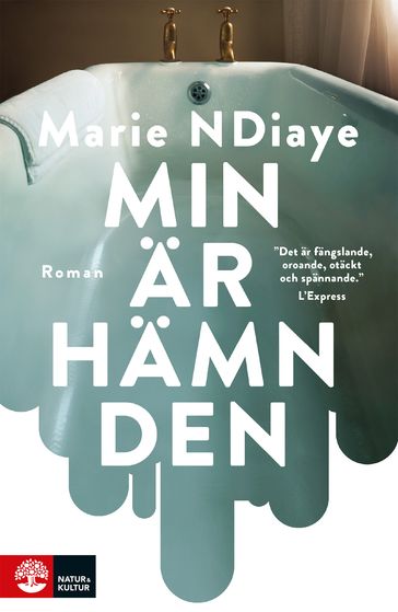 Min är hämnden - Marie NDiaye