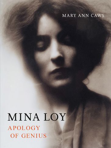 Mina Loy - Mary Ann Caws