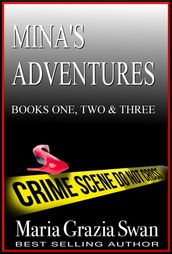 Mina s Adventures: #one #two #three