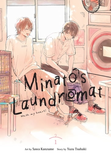 Minato's Laundromat, Vol. 1 - Yuzu Tsubaki - Sawa Kanzume - Carolina Hdz