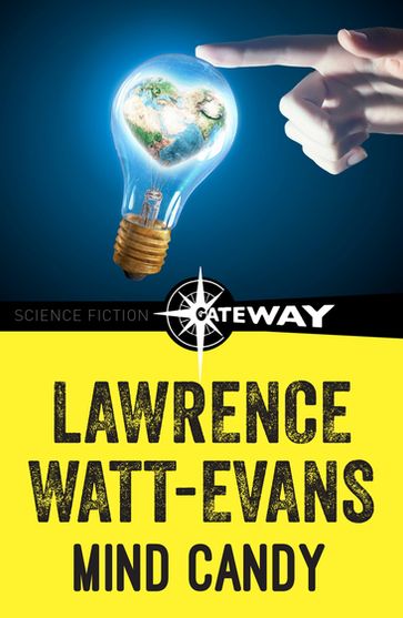 Mind Candy - Lawrence Watt-Evans