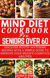 Mind Diet Cookbook For Seniors Over 60