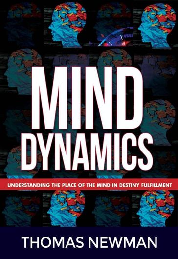 Mind Dynamics - Newman Thomas