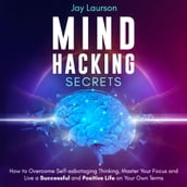 Mind Hacking Secrets